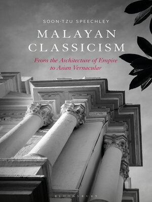 cover image of Malayan Classicism
